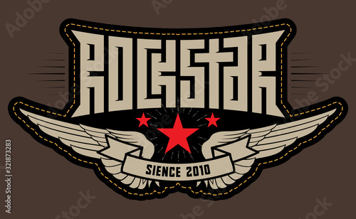 Rock star - patch with stitching. Rockstar - t-shirt design with wings and stars. T-shirt apparels cool print. Vector.