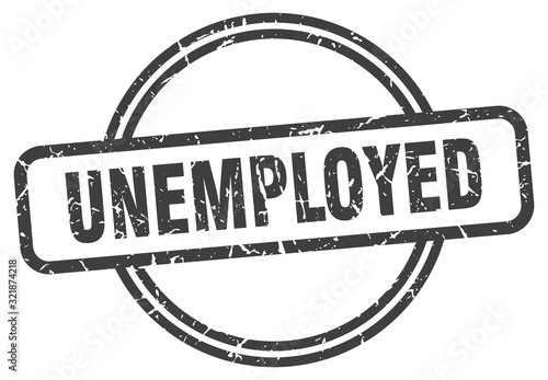 unemployed stamp. unemployed round vintage grunge sign. unemployed