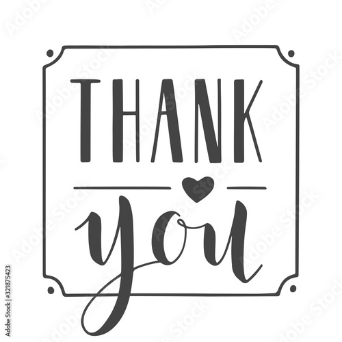 Vector Illustration. Handwritten Lettering of Thank You. Template for Banner, Postcard, Poster, Print, Sticker or Web Product. Objects Isolated on White Background.