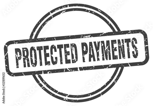 protected payments stamp. protected payments round vintage grunge sign. protected payments