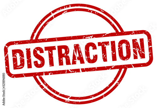 distraction stamp. distraction round vintage grunge sign. distraction