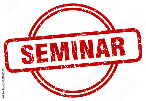 seminar stamp. seminar round vintage grunge sign. seminar