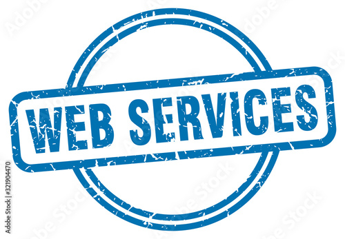 web services stamp. web services round vintage grunge sign. web services
