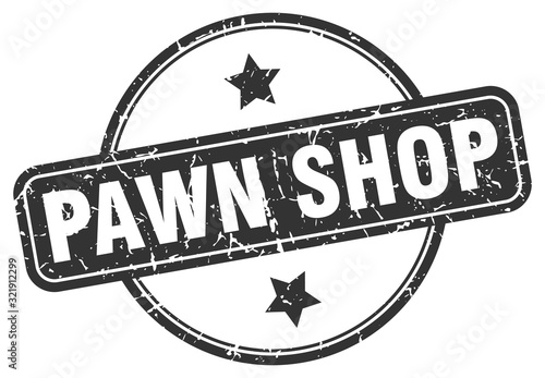pawn shop stamp. pawn shop round vintage grunge sign. pawn shop