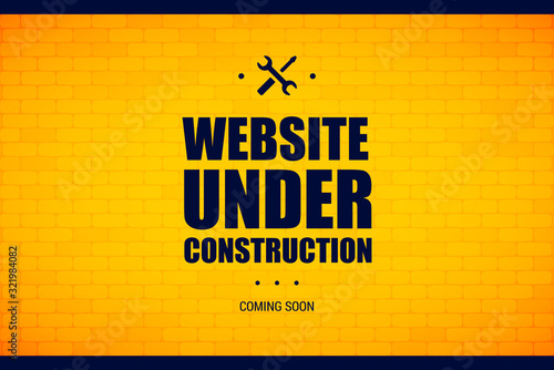 Website under construction sign on a brick wall. Vector illustration for website maintenance and repairing.