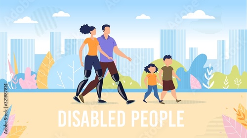 Disabled People Happy, Full Life Trendy Flat Vector Banner, Poster Template. Father and Mother with Disabilities, Disabled Parents with Prosthesis Walking Together with Children Outdoor Illustration