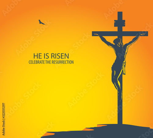 Vector illustration with mount Calvary and crucified Jesus Christ at sunset. Religious banner with a biblical story on Easter or Good Friday with the words He is risen, celebrate the resurrection