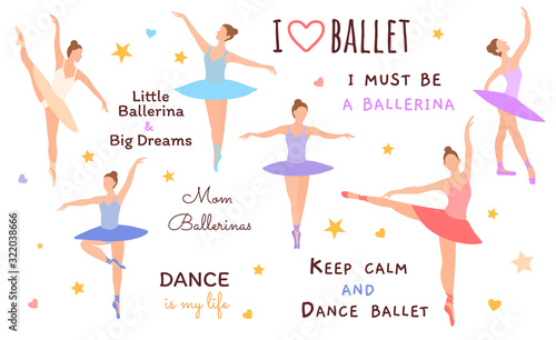 Obraz na płótnie Six ballet dancers standing in a flat design pose on a white background. Vector illustration of ballerinas in special dance dresses. Slogans and lettering about ballet. I love ballet. w salonie