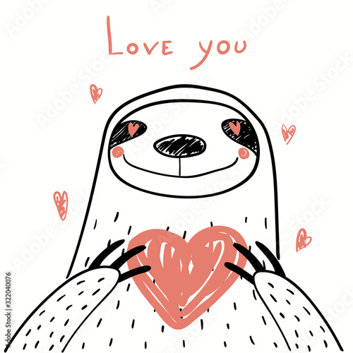 Hand drawn vector illustration of a cute funny sloth holding a heart, with text Love you. Isolated objects on white background. Line drawing. Design concept for kids Valentines day card, invite.