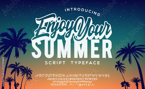 Enjoy your summer. Hand made script font. Vacation summer time. Waikiki beach. Vector illustration. Retro typeface and logo. Summer style.