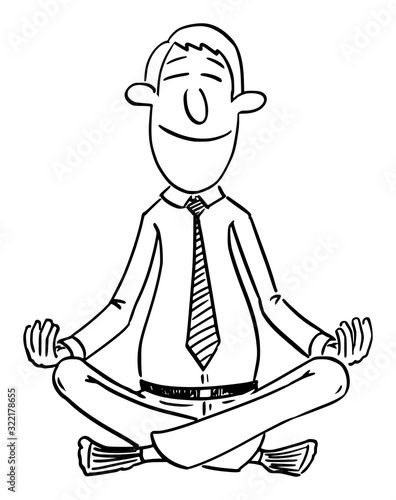 Vector funny comic cartoon drawing of businessman or man sitting in yoga lotus position for mediation and relaxation and peace in mind.