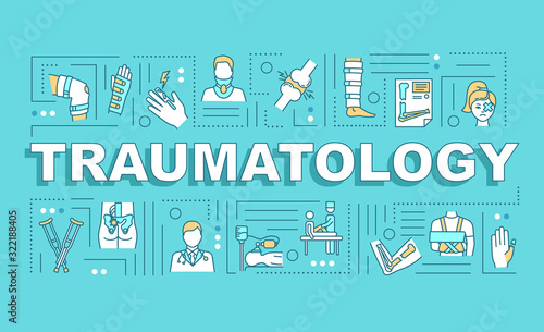 Traumatology, trauma treatment, fracture therapy word concepts banner. Infographics with linear icons on blue background. Isolated typography. Vector outline RGB color illustration photo