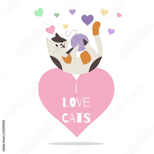 Cute little kitten playing with wool ball on heart with i Love cats inscription, cartoon vector illustration. Lovely hearts and cat for pets care, veterinary clinic or petshop, isolated on white.