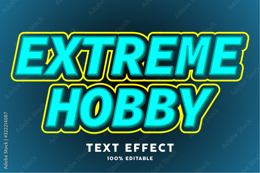 extreme hobby text effect, editable text