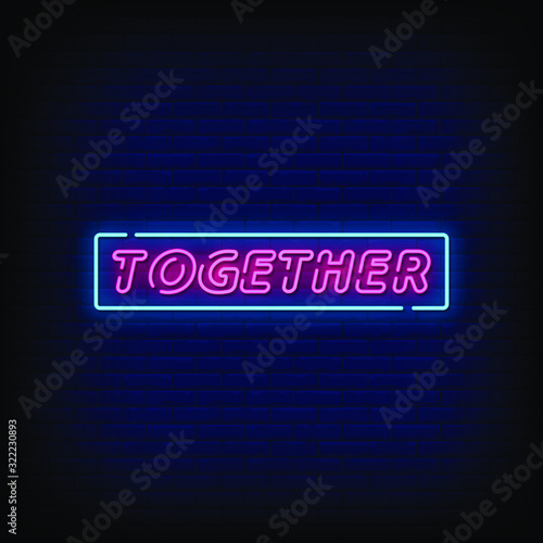 Together Neon Signs Style Text Vector