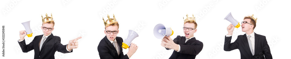 Man with crown and megaphone isolated on white Man with crown and megaphone isolated on white