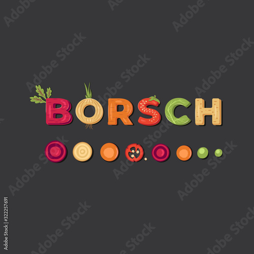 Borsch - lettering banner template with a name of a Russian soup. Vector illustration.