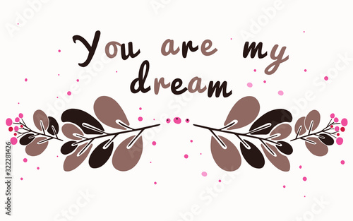 Hand drawn lovely romantic floral greeting card. Hand drawn vector illustration. Doodle flowers and leaves. Special your day, wedding, birthday, Valentine's day, blogs, prints. Vector illustration