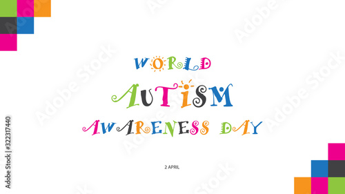 World Autism Awareness Day. Vector illustration background