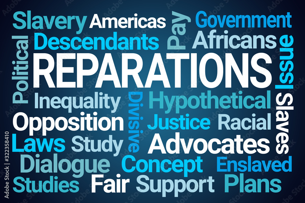 Reparations Word Cloud on Blue Background Reparations Word Cloud on Blue Background