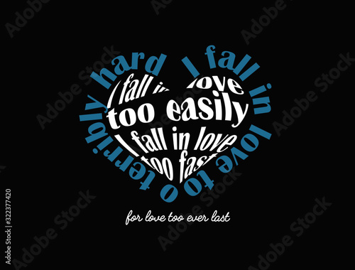 I fall in lov vo easily