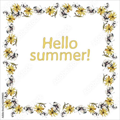 Beautiful vector square floral frame Hello Summer! Yellow Jerusalem artichoke flowers, earthen pear and white fluttering butterflies, greeting card with place for text, web banner, flyer.