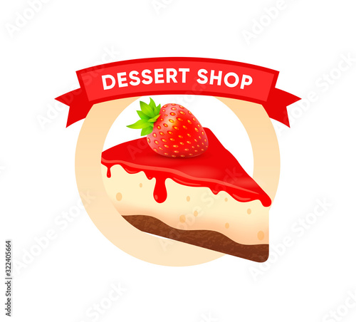 Dessert shop logo emblem round shape. Vector Signboard Badge with Cheesecake and lettering ribbon.