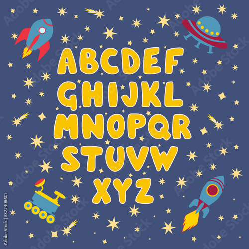 Alphabet poster with rockets, flying saucers, rover and stars. Art for kids. Vector illustration. Isolated object.