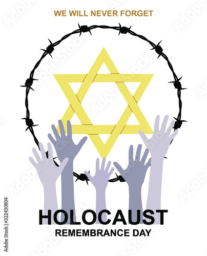 International Holocaust Remembrance Memorial Day, Yellow Star of David International Day of Fascist Concentration Camps and Ghetto Prisoners Liberation card. Barbed wire and victims hands silhouettes