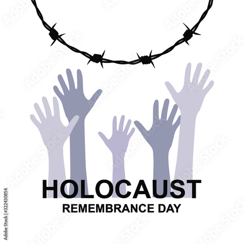 International Holocaust Remembrance Memorial Day, International Day of Fascist Concentration Camps and Ghetto Prisoners Liberation card. Barbed wire and victims hands silhouettes. Vector illustration