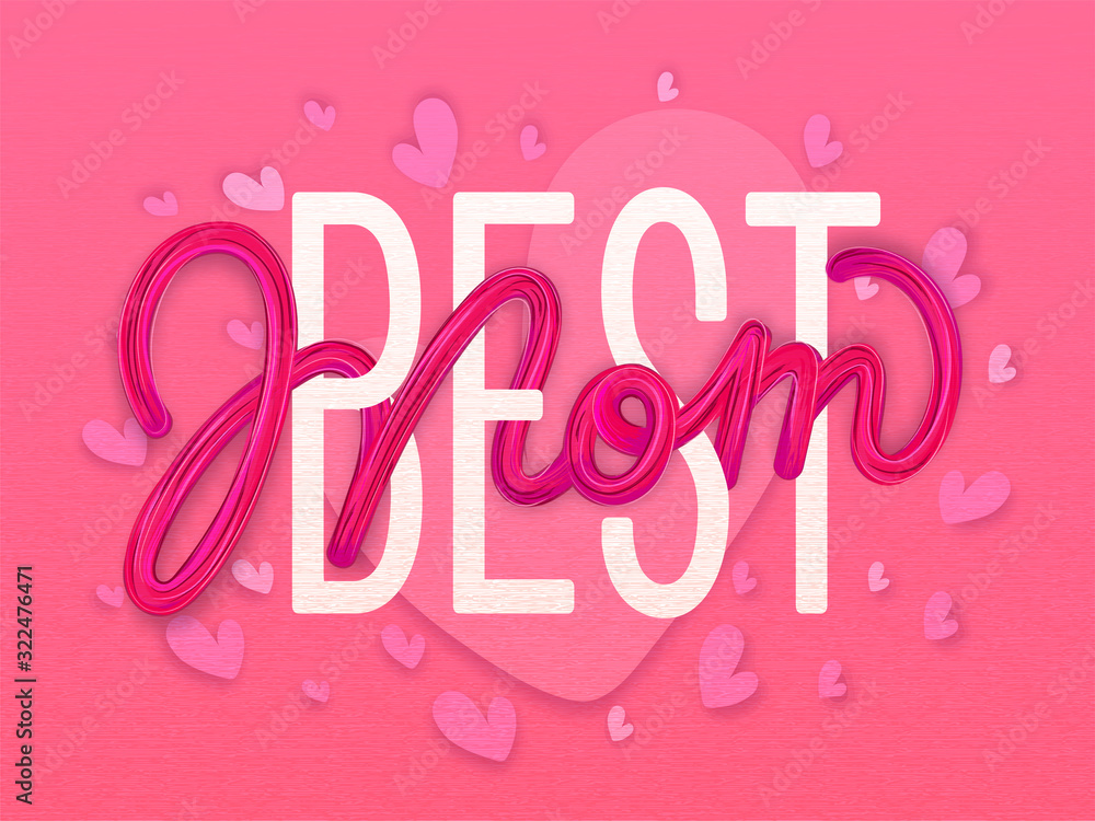 Creative Stylish Lettering of Best Mom with Paper Hearts Decorated on Pink Texture Background.