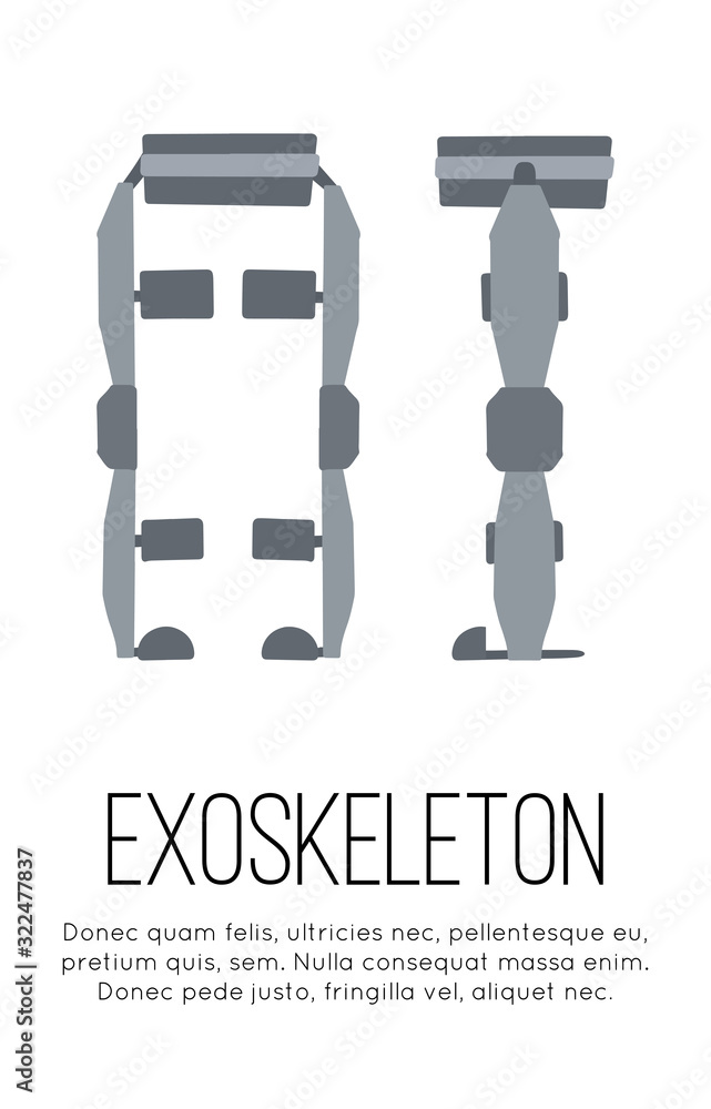 Vertical banner with flat medical leg exoskeleton on white background with place for text. Help for people with disabilities. The future and innovation. Vector template with exosuit. Vertical banner with flat medical leg exoskeleton on white background with place for text. Help for people with disabilities. The future and innovation. Vector template with exosuit.