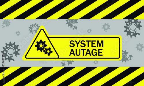 System autage, warning poster in yellow and black with a beautiful triangular icon of system autage. A warning sign of a system autage. Symbol of system autage.