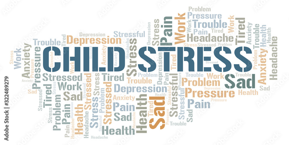 Fototapeta premium Child Stress word cloud.