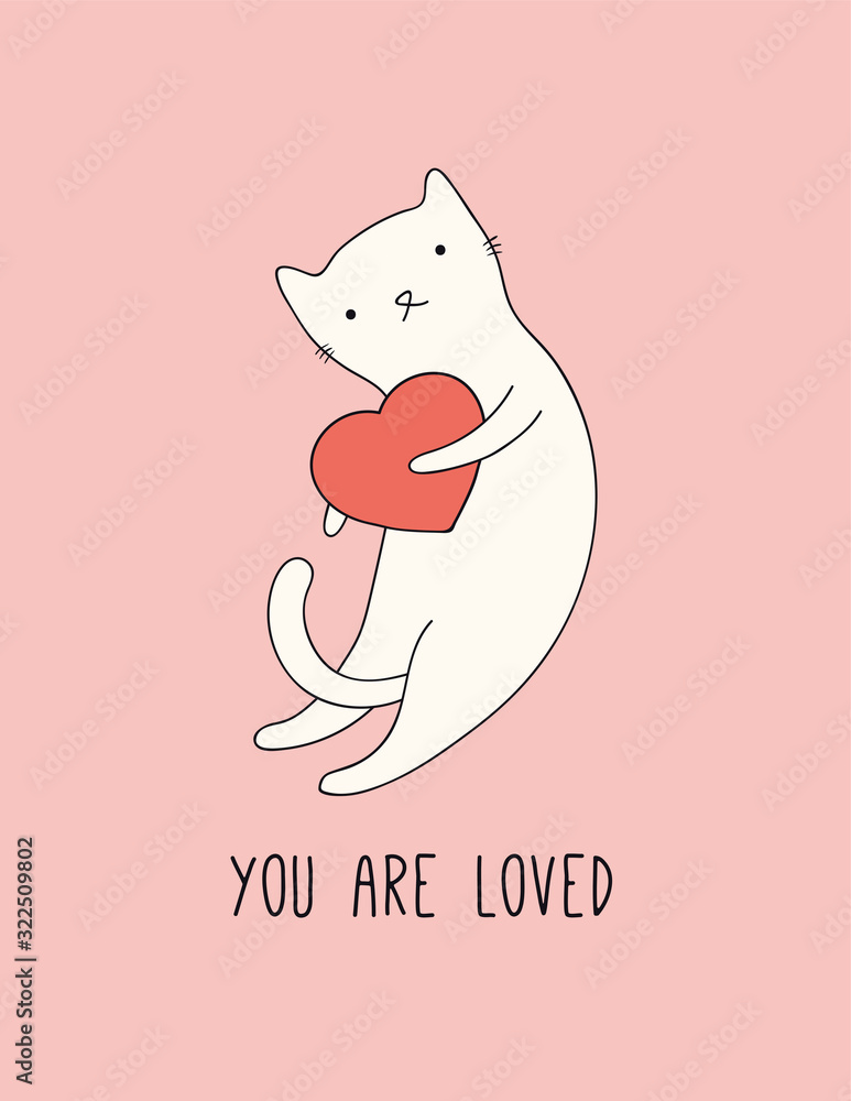 Hand drawn Valentines day card, banner with cute cat holding heart, text You are loved. Vector illustration. Line drawing. Isolated objects. Design concept for holiday print, invite, gift tag. Hand drawn Valentines day card, banner with cute cat holding heart, text You are loved. Vector illustration. Line drawing. Isolated objects. Design concept for holiday print, invite, gift tag.