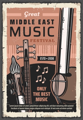 Folk musical instruments of Middle East music vector poster of ethnic festival, concert and live fest design. Piano, saz, kamancheh and tar with music notes, string, keyboard and wind musical tools