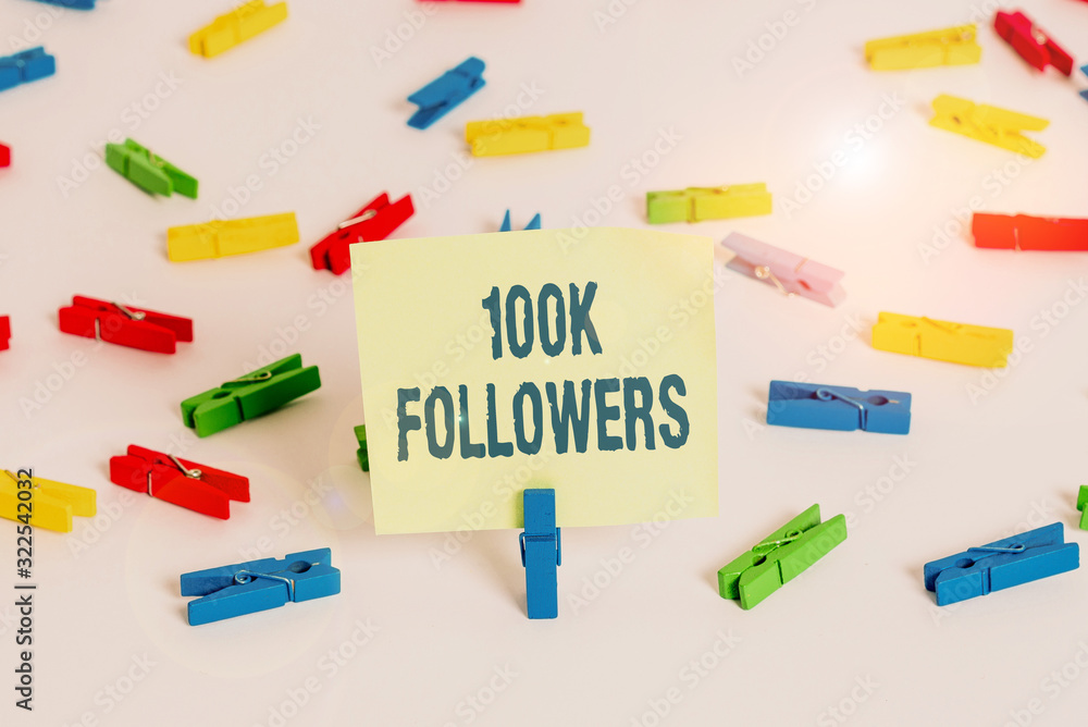 Word writing text 100K Followers. Business photo showcasing number of individuals who follows someone in Instagram Colored clothespin papers empty reminder white floor background office Word writing text 100K Followers. Business photo showcasing number of individuals who follows someone in Instagram Colored clothespin papers empty reminder white floor background office