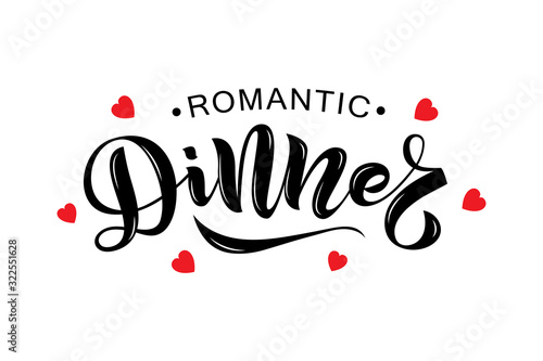 Hand sketched Romantic dinner text. Valentines day, love or romantic concept.