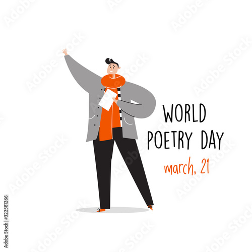 World poetry day, march 21. Vector illustration of man reciting a poem.