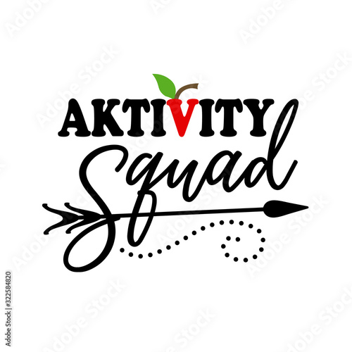 Aktivity squad svg. Back to school vector file.