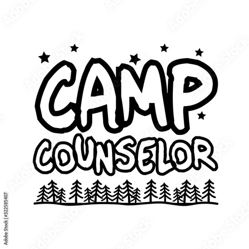 Camp counselor svg design. Funny camping.