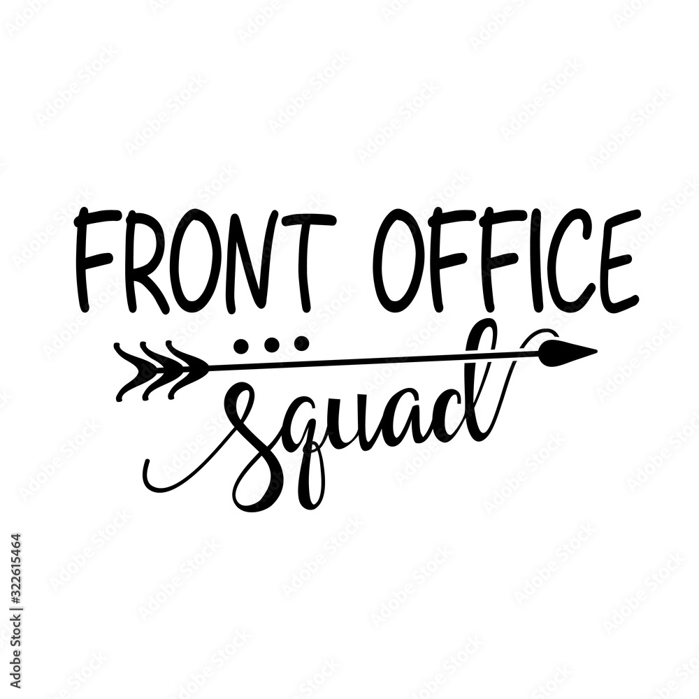 Front Office squad svg file. School party decor. Stock Vector | Adobe Stock