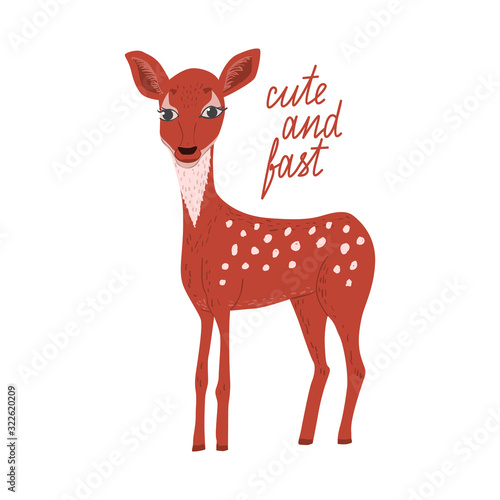 Cartoon fawn with text cute and fast. Childish tee shirt design.