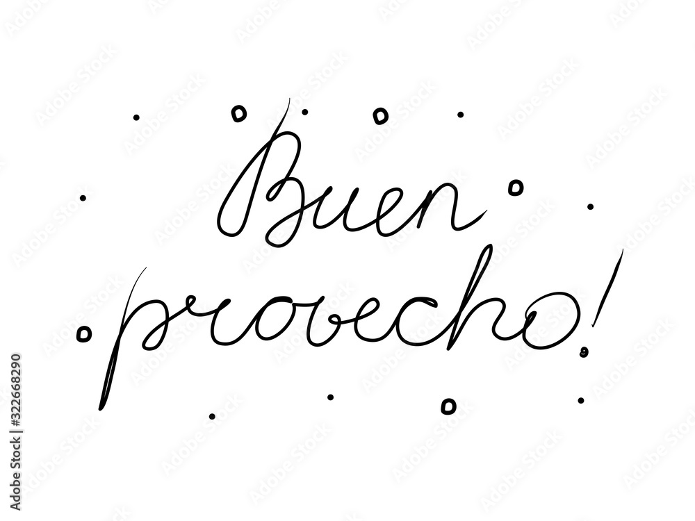 Buen provecho phrase handwritten with a calligraphy brush. Bon Appetit in spanish. Modern brush calligraphy. Isolated word black
