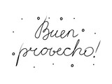 Buen provecho phrase handwritten with a calligraphy brush. Bon Appetit in spanish. Modern brush calligraphy. Isolated word black