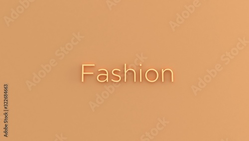 fashion. colorful 3d rendering type. trend words for the presentation. 3d letters background. render of keyword