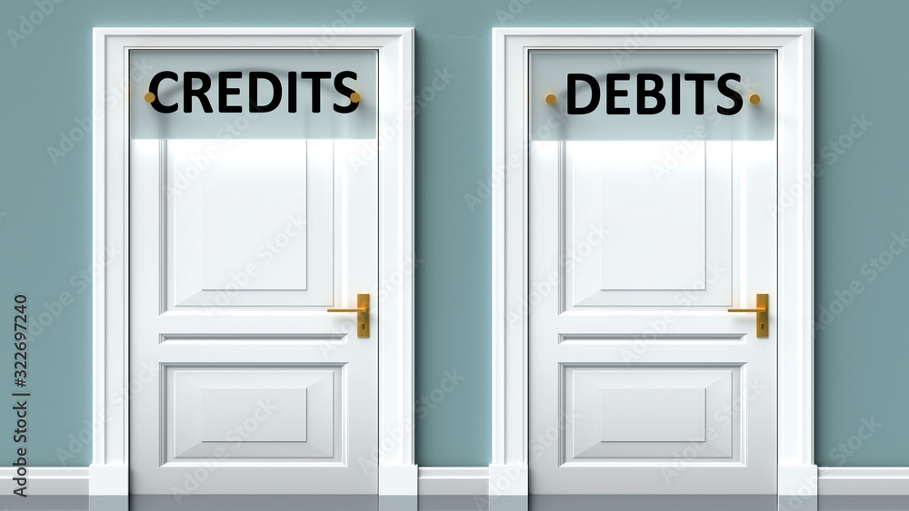 Credits and debits as a choice - pictured as words Credits, debits on doors to show that Credits and debits are opposite options while making decision, 3d illustration Credits and debits as a choice - pictured as words Credits, debits on doors to show that Credits and debits are opposite options while making decision, 3d illustration