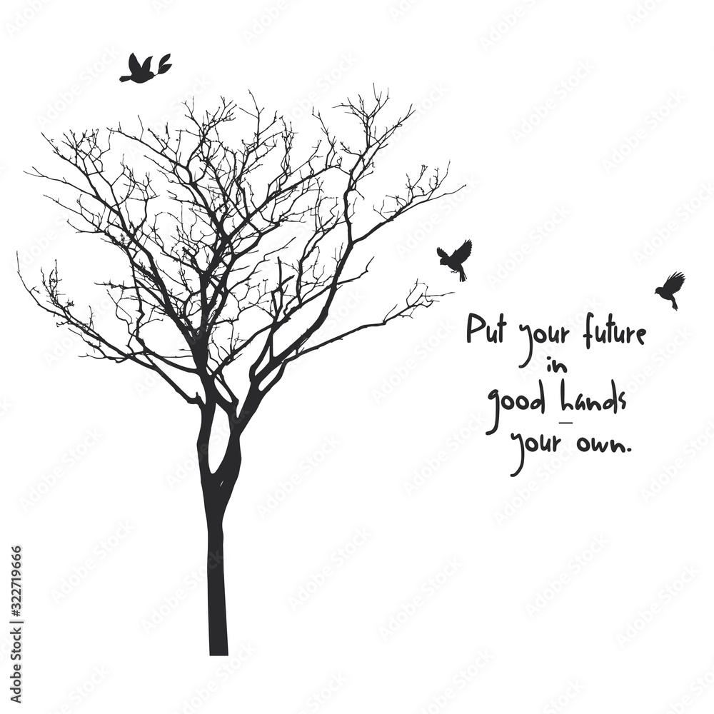 Fototapeta premium The beautiful tree with the quote