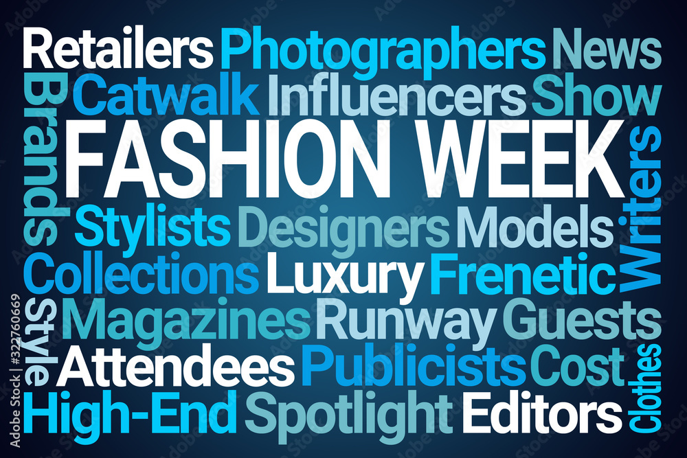 Fashion Week Word Cloud on Blue Background Fashion Week Word Cloud on Blue Background