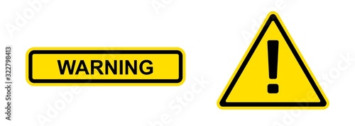 Warning, danger sign yellow isolated on white background. Vector illustration